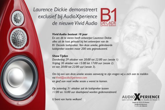 Laurence Dickie Demonstreert Vivid B1 Decade Exclusief Bij Audioxperience!