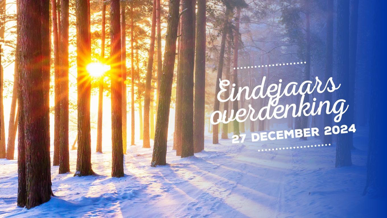 27 december eindejaarsoverdenking