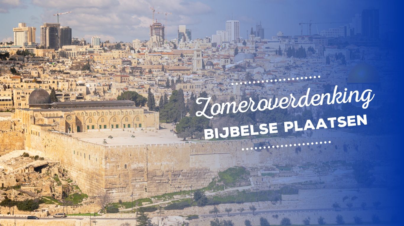zomeroverdenking jeruzalem