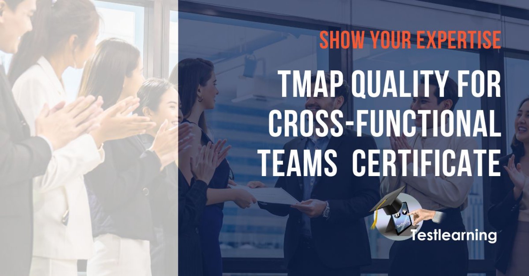 Tmap Conference TMAP® Quality for cross-functional teams certificate | Testlearning